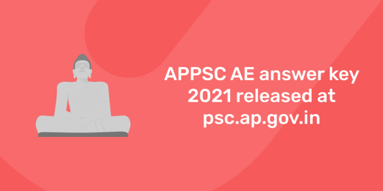 APPSC AE answer key 2021 released at psc.ap.gov.in