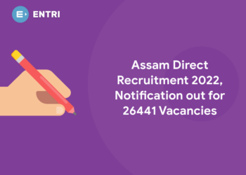 Assam Direct Recruitment 2022, Notification out for 26441 Vacancies