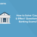 How to Solve ‘Cause & Effect’ Questions in Banking Exams?