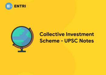Collective Investment Scheme - UPSC Notes
