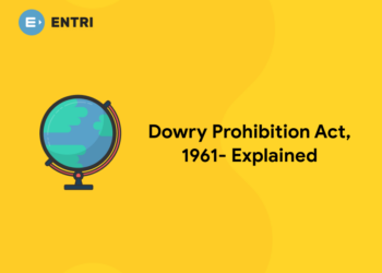 Dowry Prohibition Act, 1961- Explained