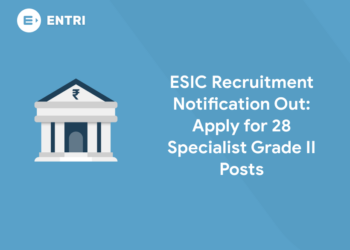 ESIC Recruitment Notification Out Apply for 28 Specialist grade II Posts