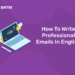 How To Write Professional Emails In English