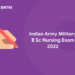 Indian Army Military BSc Nursing Exam 2022