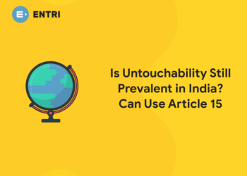Is untouchability still prevalent in India Can use Article 15