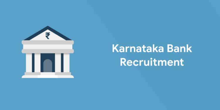 Karnataka Bank Recruitment 2022 - Apply for Clerk Post