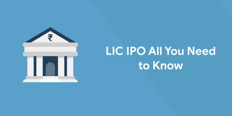 LIC IPO All You Need to Know