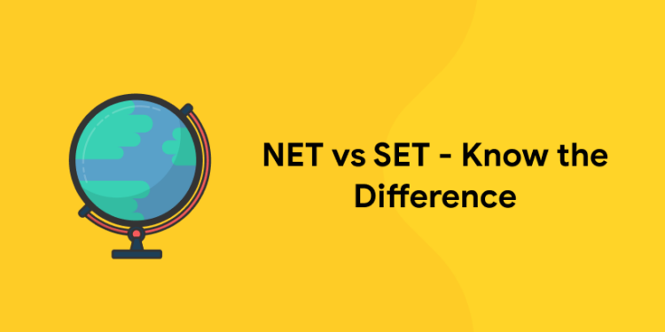 NET vs SET - Know the Difference