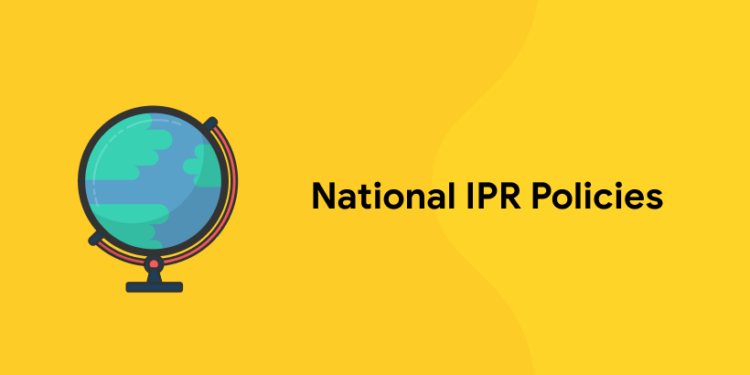 National IPR Policies