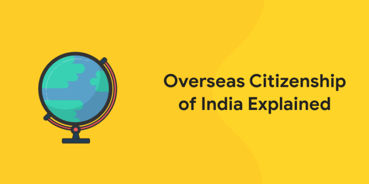 Overseas Citizenship of India Explained