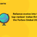 Reliance evolve into the top-ranked Indian firm on the Forbes Global 2000