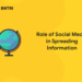 Role Of Social Media In Spreading Information