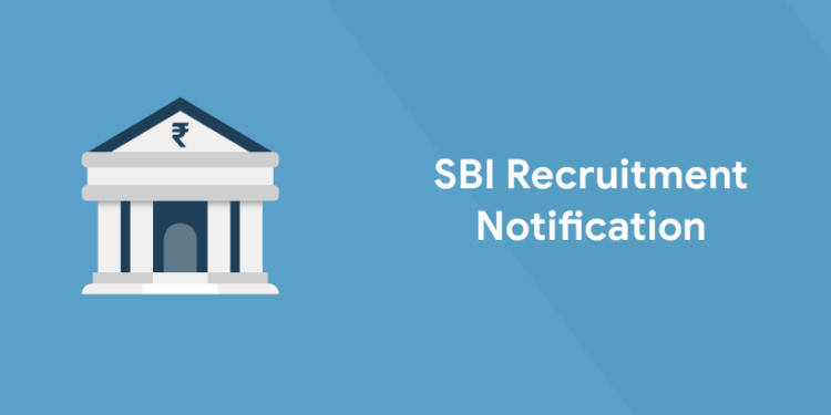 SBI Recruitment Notification 2022 Out