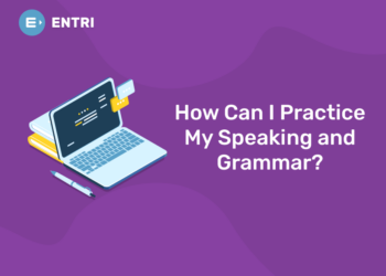 How Can I Practice My Speaking and Grammar?