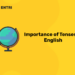 Importance of Tenses in English