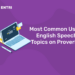 Most Common Using English Speech Topics on Proverbs.