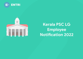 Kerala PSC LG Employee Notification 2022