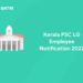 Kerala PSC LG Employee Notification 2022