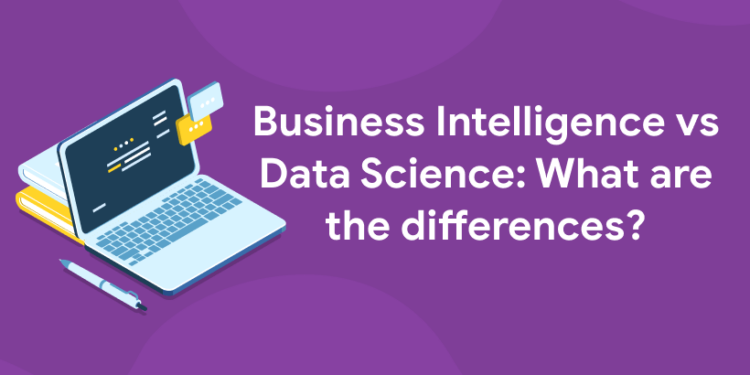 Business Intelligence Vs Data Science What Are The Differences Entri Blog 1321