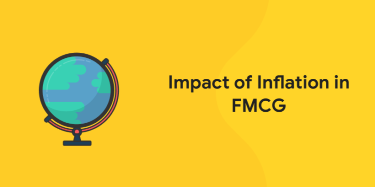 Impact of Inflation in FMCG