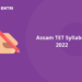Assam TET Syllabus 2022