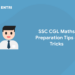 SSC CGL Maths Preparation Tips & Tricks