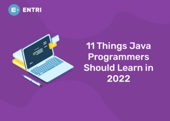 11 Things Java Programmers Should Learn in 2022