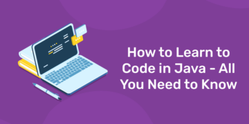 How to Learn to Code in Java - All You Need to Know - Entri Blog