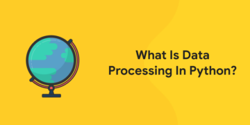 What Is Data Processing in Python? - Entri Blog