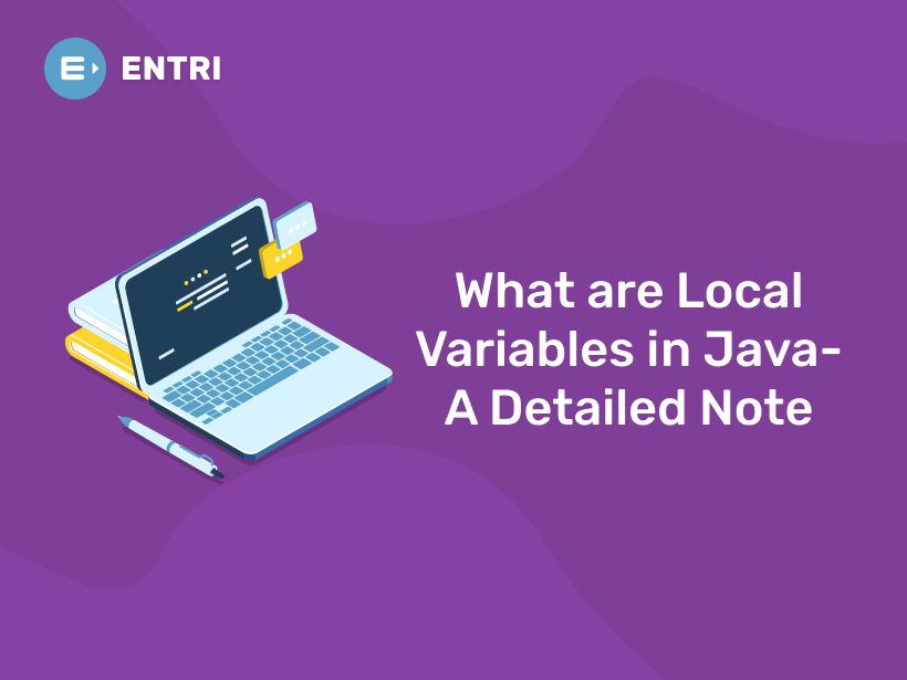 What Are Local Variables In Java A Detailed Note Entri Blog 2440
