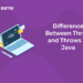 Difference Between Throw and Throws in Java