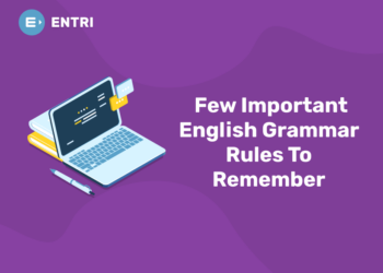 Few Important English Grammar Rules To Remember