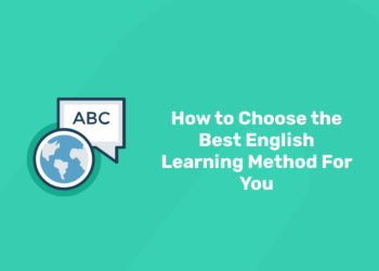 how to choose best english learning method