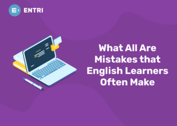 What All Are Mistakes that English Learners Often Make