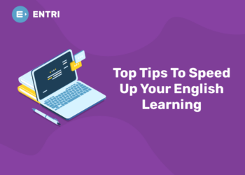 Top Tips To Speed Up Your English Learning
