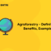 Agroforestry – Definition, Benefits, Example