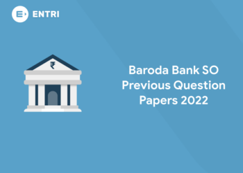 Baroda Bank SO Previous Question Papers 2022