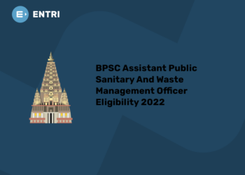BPSC Assistant Public Sanitary And Waste Management Officer Eligibility 2022