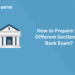 How to Prepare for Different Sections in Bank Exam?
