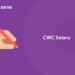 CWC Salary 2022 - Know the In-Hand Salary and Perks