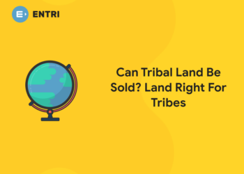 Can Tribal Land Be Sold? Land Right For Tribes