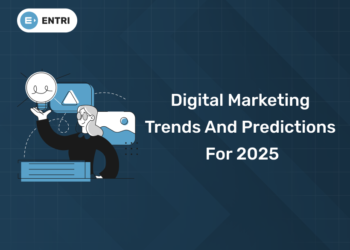 Digital Marketing Trends and Predictions For 2025