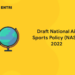 Draft National Air Sports Policy (NASP) 2022