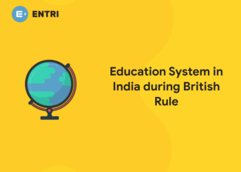 Education System in India during British Rule