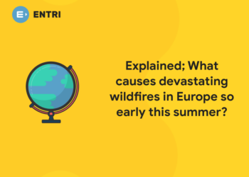 Explained; What causes devastating wildfires in Europe so early in summer