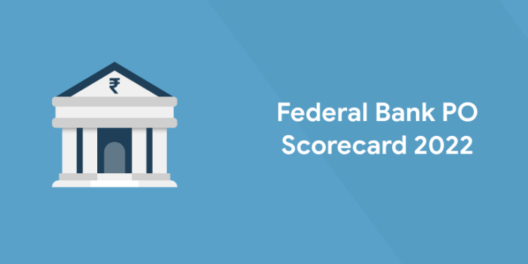 Federal Bank PO Scorecard 2022