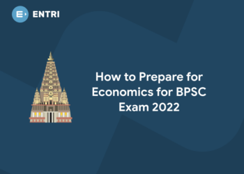How to Prepare for Economics for BPSC Exam 2022