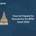 How to Prepare for Economics for BPSC Exam 2022