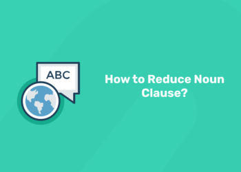 How to Reduce Noun Clause?