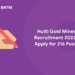 Hutti Gold Mines Recruitment 2022